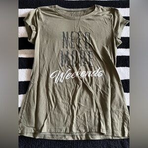 need more weekends graphic t-shirt